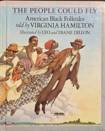 The People Could Fly: American Black Folktales