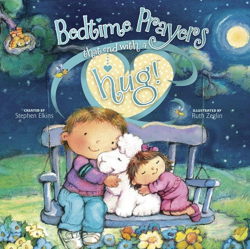 Bedtime Prayers That End with a Hug! (Share-A-Hug!)