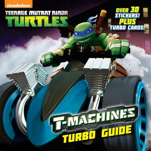 T-Machines Turbo Guide (Teenage Mutant Ninja Turtles)