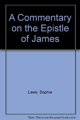 A Commentary on the Epistle of James