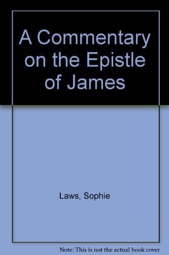 A Commentary on the Epistle of James