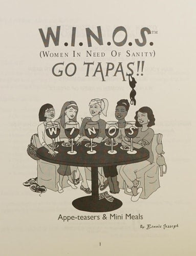 W.i.n.o.s. (Women in Need of Sanity) Go Tapas!