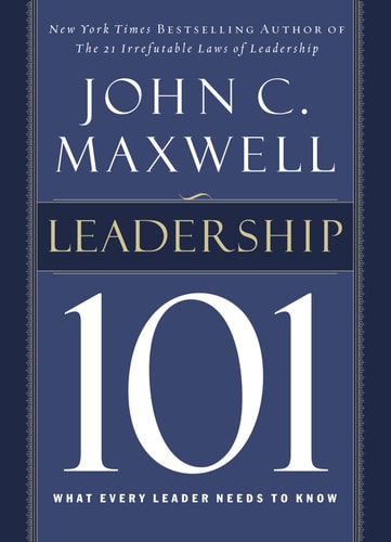 Leadership 101 by Maxwell, John C. ( Author ) ON Aug-01-2002, Paperback