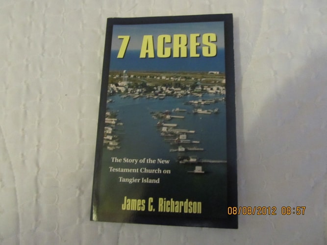 7 Acres: The Story of the New Testament Church on Tangier Island