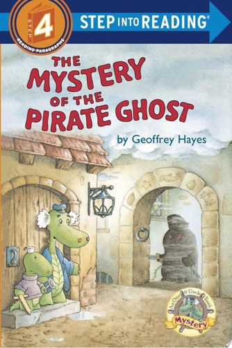 The Mystery of the Pirate Ghost: An Otto & Uncle Tooth Adventure (Step into Reading)