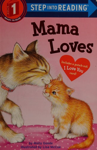 Mama Loves (Step into Reading)