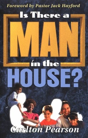 Is There a Man in the House?