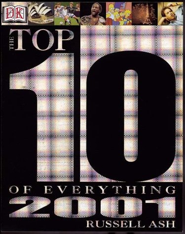 Top Ten of Everything 2001