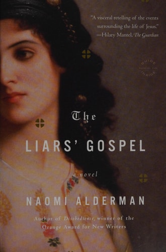The Liars' Gospel: A Novel