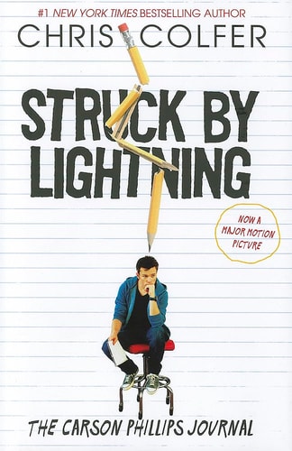 Struck By Lightning: The Carson Phillips Journal