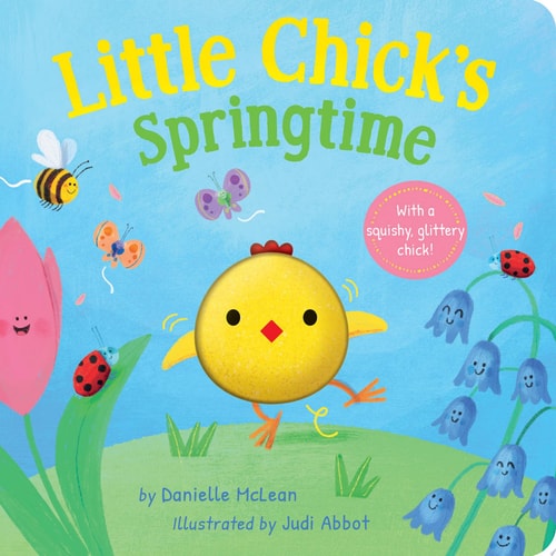 Little Chick's Springtime A Spring Board Book for Kids