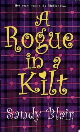A Rogue In A Kilt