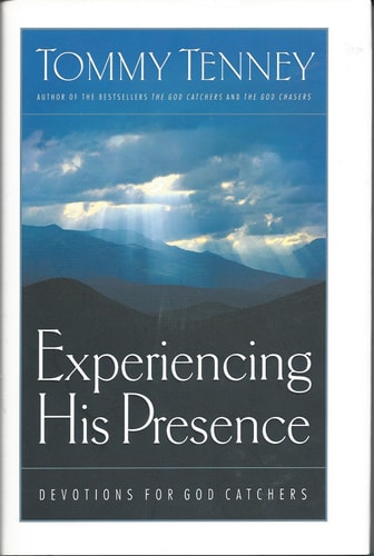 Experiencing His Presence Devotions For God Catchers