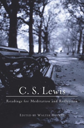 C.S. Lewis Readings for Meditation and Reflection