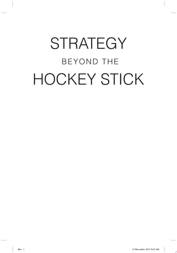 Strategy Beyond the Hockey Stick: People, Probabilities, and Big Moves to Beat the Odds