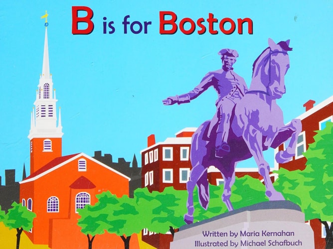B is for Boston (Alphabet Cities)