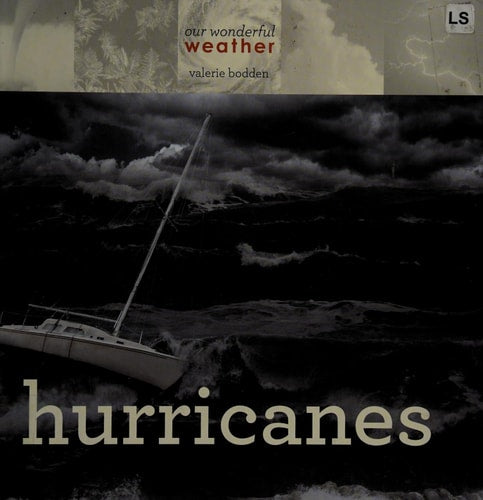 Hurricanes (Our Wonderful Weather)