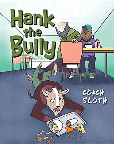 Hank the Bully