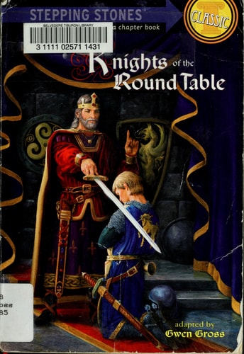 Knights of the Round Table (A Stepping Stone Book)