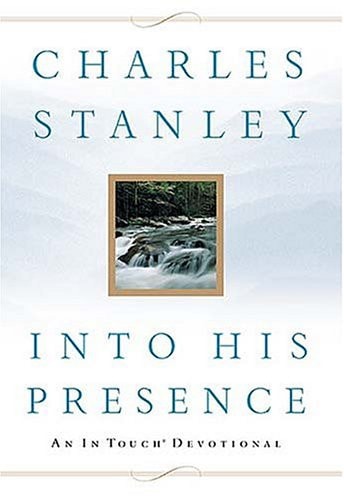 Into His Presence An in Touch Devotional