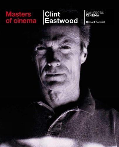 Clint Eastwood (Masters of Cinema)