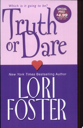 Truth or Dare (Satisfy Me, Indulge Me, Drive Me Wild)