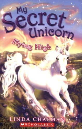 Flying High (My Secret Unicorn)