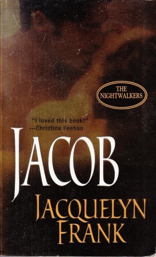 Jacob (The Nightwalkers, Book 1)