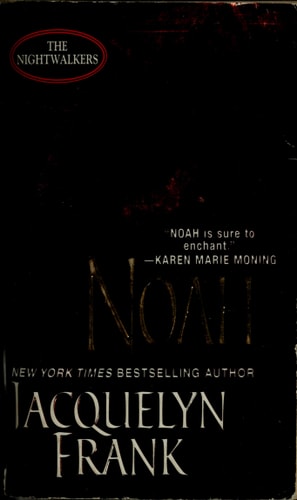 Noah (Nightwalkers, Book 5)