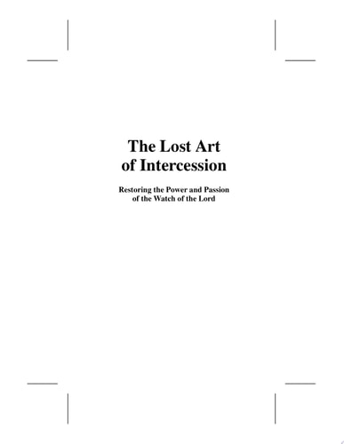 The Lost Art of Intercession