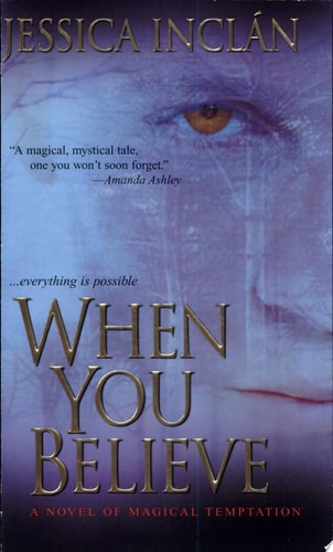 When You Believe (The Believe Trilogy, Book 1)