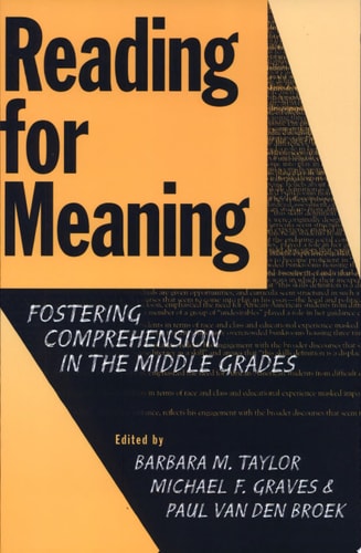Reading for Meaning: Fostering Comprehension in the Middle Grades (Language and Literacy Series (Teachers College Pr)) (Language and Literacy (Paperback))
