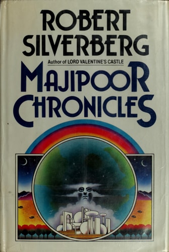 Majipoor Chronicles (Majipoor Cycle, Bk. 2)