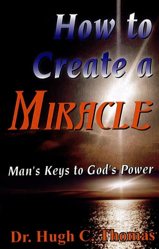 How to Create a Miracle