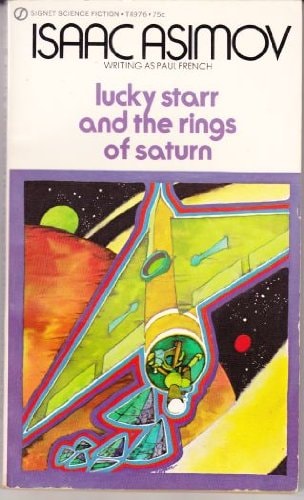 Lucky Starr and the Rings of Saturn (Lucky Starr #6) (Signet T4976)