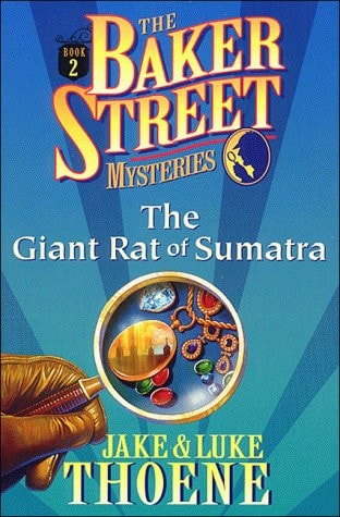 The Giant Rat of Sumatra (Baker Street Mysteries)