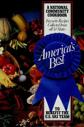 America's Best: A National Community Cookbook