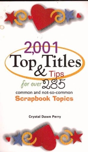 2,001 Top Titles & Tips