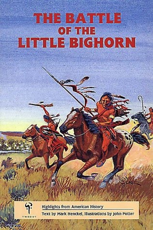 The Battle of the Little Bighorn