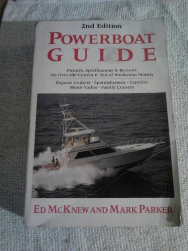 Powerboat guide: [pictures, floorplans, prices & reviews for over 1,600 current & out-of-production models from 25' to 92']