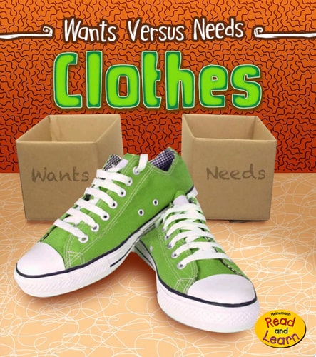 Clothes (Wants vs Needs)