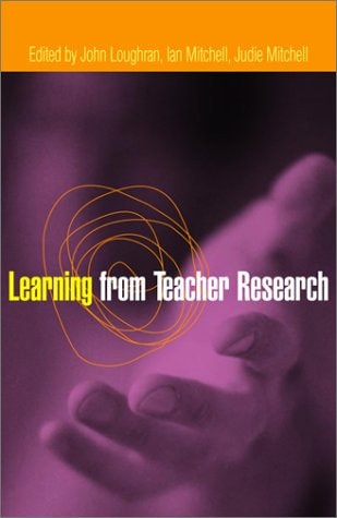 Learning from Teacher Research (Practitioner Inquiry, 21)