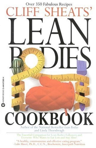 Cliff Sheats' Lean Bodies Cookbook