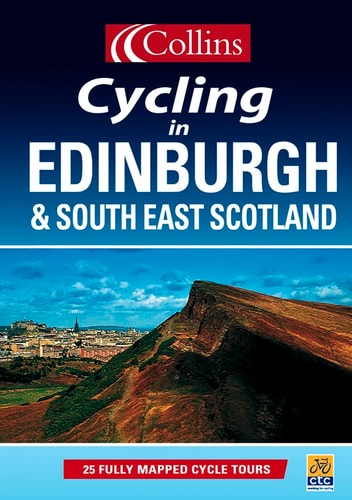 **CYCLING EDINBURG & SE SCOT. (CYCLING GUIDE)