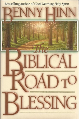 The Biblical Road to Blessing