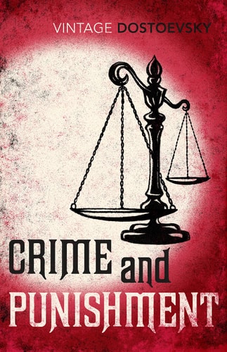 Crime and Punishment A Novel in Six Parts with Epilogue