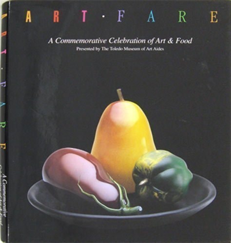 Art Fare: A Commemorative Celebration of Art and Food