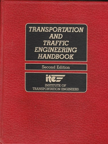 Transportation and Traffic Engineering Handbook