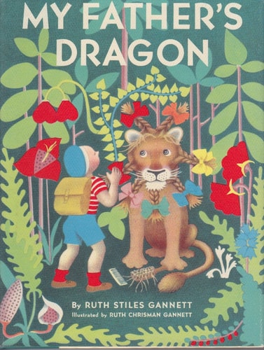 My Father's Dragon: (Gift Edition; Newbery Honor Book)