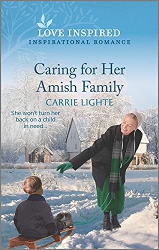 Caring for Her Amish Family: An Uplifting Inspirational Romance (The Amish of New Hope, 3)